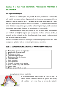 Capítulo 9 : MÁS VALE PREVENIR: PREVENCION PRIMARIA Y
