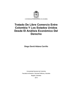 Tratado De Libre Comercio Entre Colombia Y Los Estados Unidos