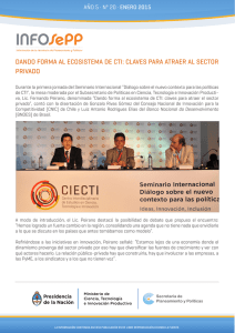 Dando forma al ecosistema de CTI: Claves para atraer al sector