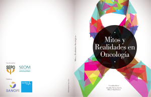Mitos y Realidades en Oncología