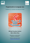 Programación en Lenguaje Java. Problema 4.1. Practicar recorridos