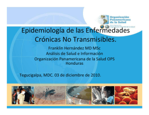 Epidemiolog&iacute;a de las Enfermedades Cr&oacute;nicas No