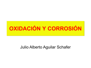 OXIDACIÓN Y CORROSIÓN