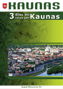 Primer dia en Kaunas Primer dia en Kaunas
