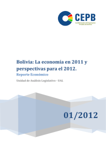 Bolivia: La economía en 2011 y perspectivas para el 2012.