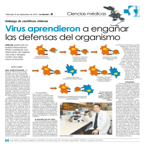 Virus aprendierona engañar las defensas del organismo