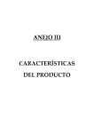 6. ANEJO III. CARACTERÍSTICAS DEL PRODUCTO