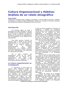 Cultura Organizacional y Hábitus: Análisis de un relato etnográfico