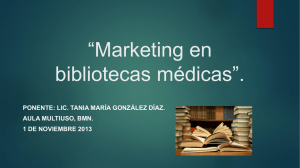 “Marketing en bibliotecas médicas”.