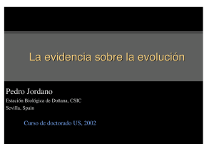 La evidencia sobre la evolución - Pedro Jordano Lab