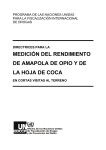 medición del rendimiento de amapola de opio y de la hoja de coca