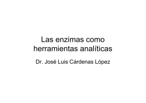 Las enzimas como herramientas analíticas