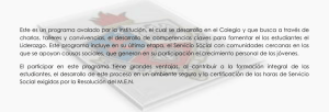 Este es un programa avalado por la institución, el cual se desarrolla