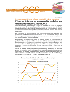 Primeros síntomas de recuperación avalarían un crecimiento