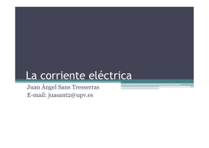 La corriente eléctrica