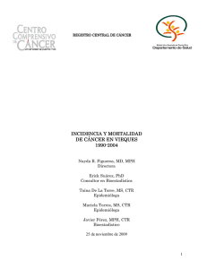 incidencia incidencia y mortalidad de cáncer en vieques cáncer en