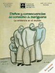 Daños y Consecuencias del Consumo de Mariguana, la