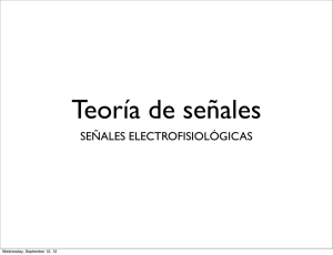 SEÑALES ELECTROFISIOLÓGICAS