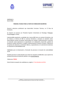 Personal técnico para el punto de formación Incorpora