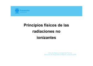 Principios físicos de las radiaciones no ionizantes