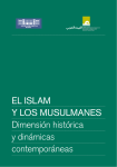 EL ISLAM Y LOS MUSULMANES Dimensión histórica
