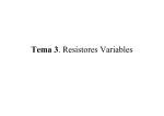 Resistores Variables