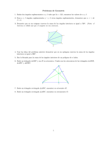 Problemas de Geometría 1. Dados dos ángulos suplementarios α y
