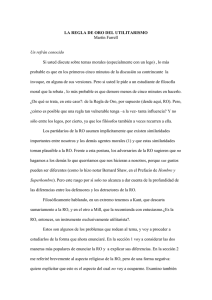 LA REGLA DE ORO DEL UTILITARISMO Martín Farrell Un refrán