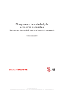 El seguro en la sociedad y la economía españolas