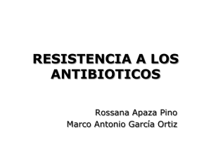 resistencia a los antibioticos