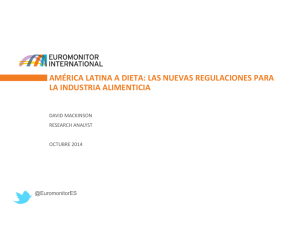 américa latina a dieta: las nuevas regulaciones para la industria