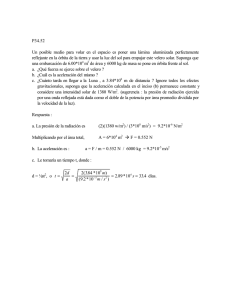 P34.52 Un posible medio para volar en el espacio es poner una
