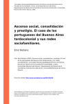 Ascenso social, consolidación y prestigio. El caso