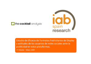 Estudio de Eficacia de Formatos Publicitarios de Display y actitudes