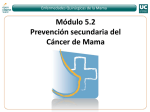 Módulo 5. Prevención Secundaria del Cáncer de Mama