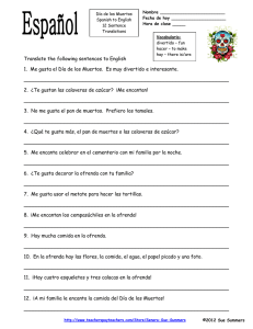 Translate the following sentences to English 1. Me gusta el Día de