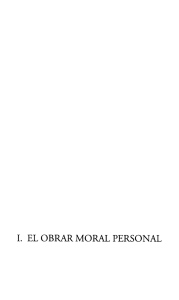I. EL OBRAR MORAL PERSONAL