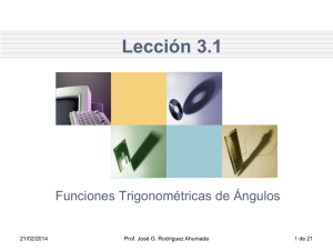 Leccion 3.1 - Funciones Trigonométricas de Ángulos