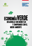 Economía verde : desarrollo con bienestar y compromiso con el