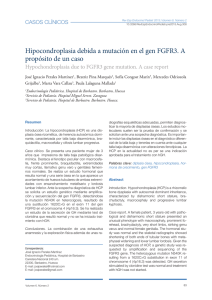 Hipocondroplasia debida a mutación en el gen FGFR3. A propósito