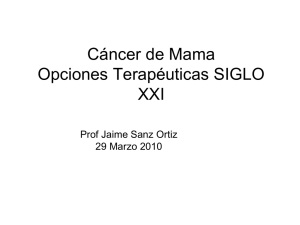 C&aacute;ncer de Mama Visi&oacute;n General de su Hormonoterapia