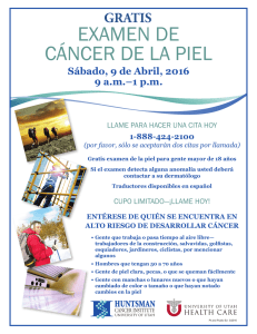 EXAMEN DE C&Aacute;NCER DE LA PIEL