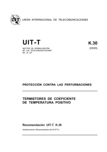 UIT-T Rec. K.30 (03/93) Termistores de coeficiente de temperatura