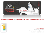 Los valores económicos de la Tauromaquia – Juan Medina