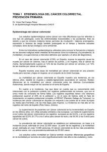 tema 1 epidemiologia del c&aacute;ncer colorrectal. prevenci&oacute;n