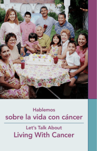 Hablemos sobre la vida con c&aacute;ncer - National Alliance for Hispanic