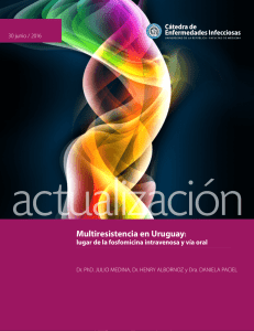 Multiresistencia en Uruguay - Cátedra de Enfermedades Infecciosas