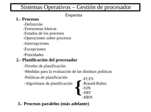 Sistemas Operativos – Gestión de procesador