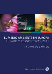 El medio ambiente en Europa: Estado y perspectivas 2015