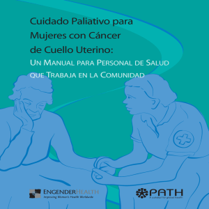 Cuidado Paliativo para Mujeres con C&aacute;ncer de Cuello Uterino